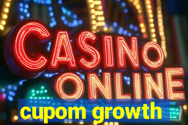 cupom growth
